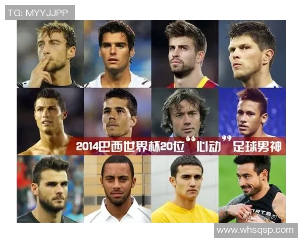 足球明星的魅力与风采如何让人心动不已的完美形象解析 足球明星的魅力与风采如何让人心动不已的完美形象解析